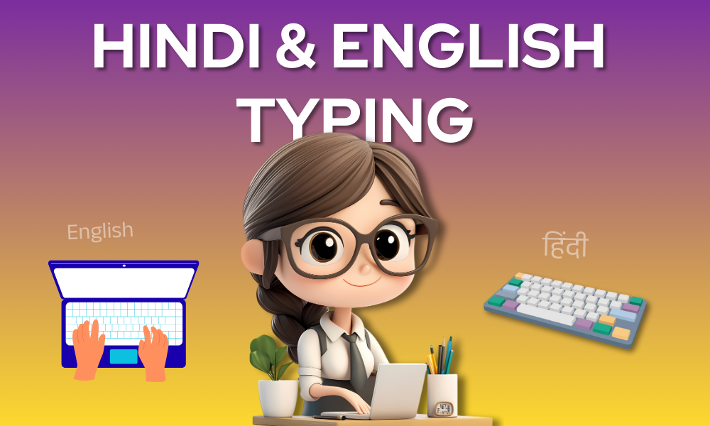 Hindi & English Typing